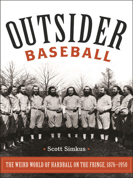 Title details for Outsider Baseball by Scott Simkus - Available
